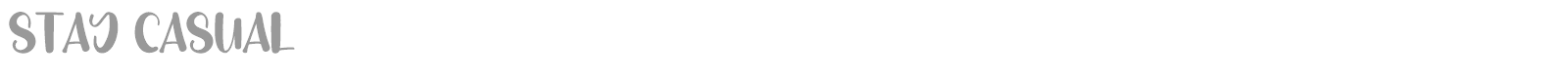 Stay Casual font preview